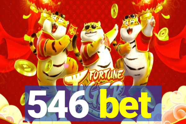 546 bet